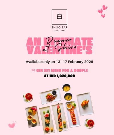 Shiro Sushi/Sake Bar - Valentine's Dining Seminyak, Bali